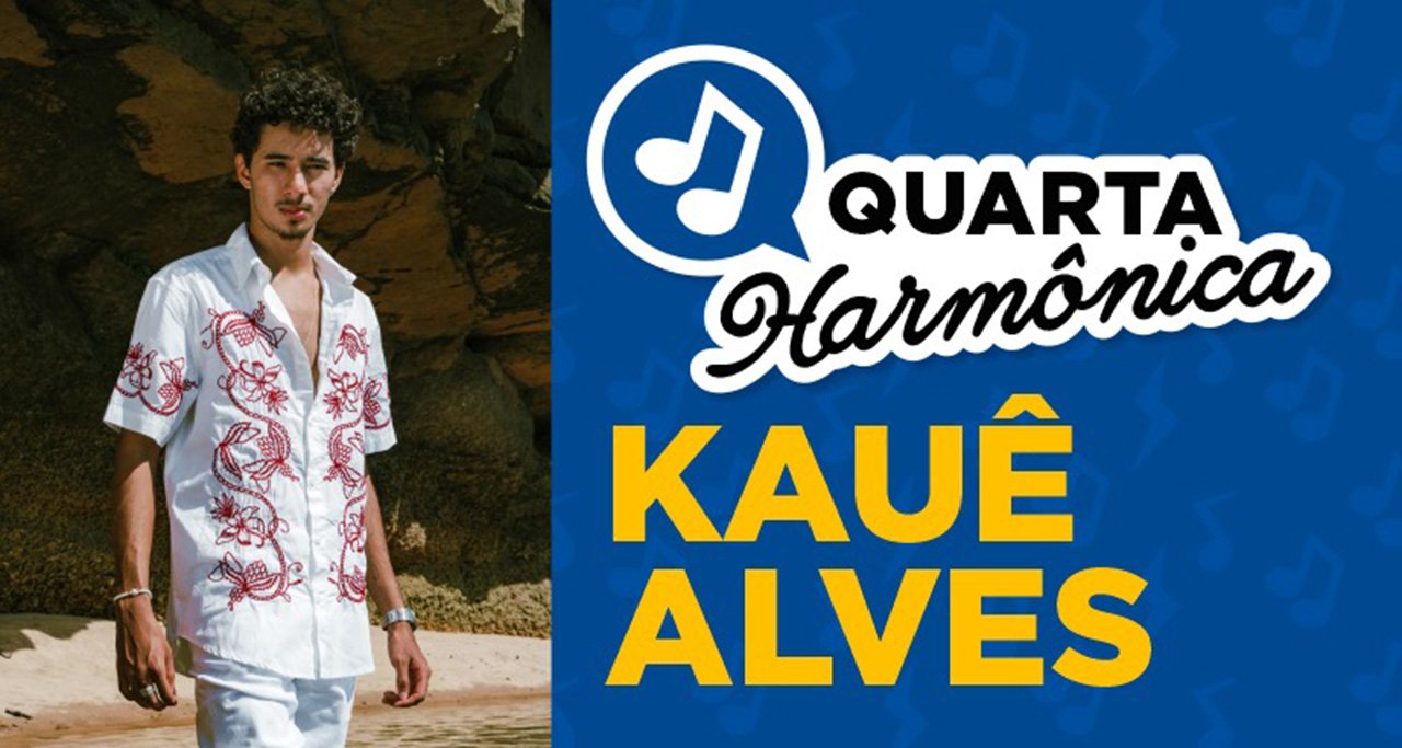 Kauê Alves se apresenta na 2ª edição do Quarta Harmônica