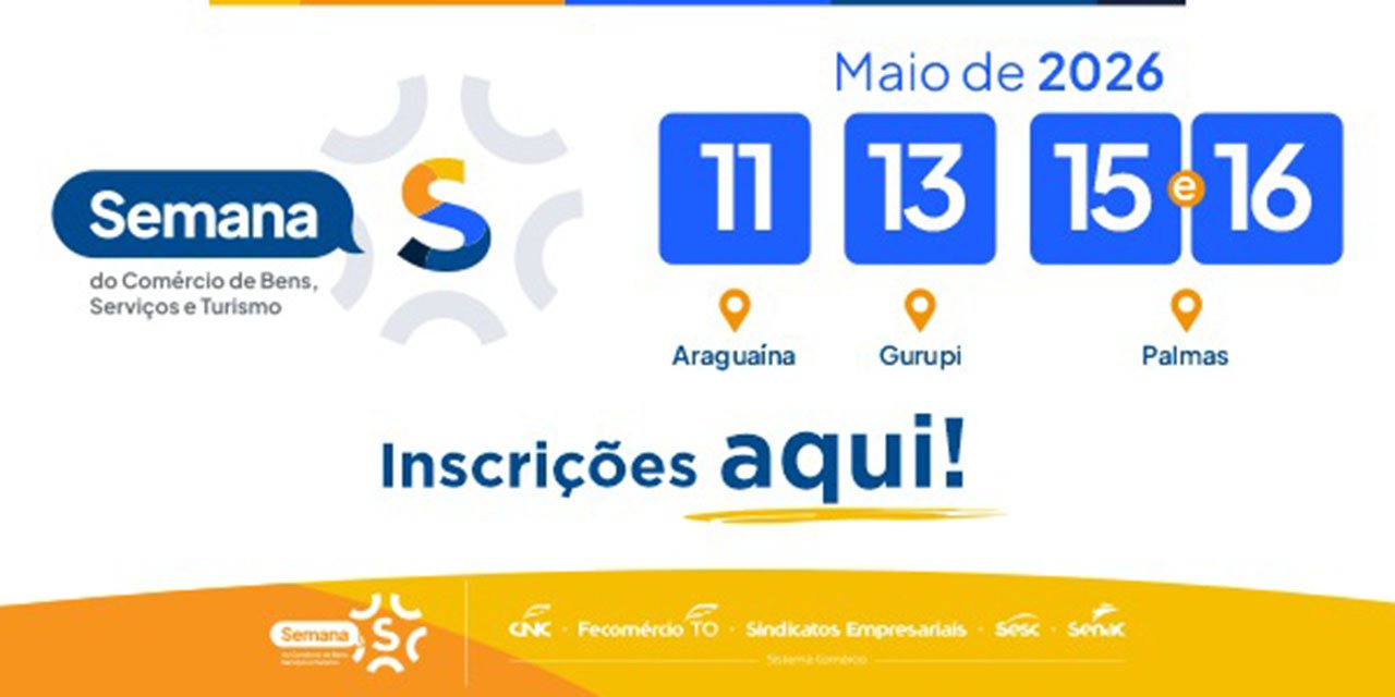 Semana S no Tocantins recebe nomes nacionais e conteúdo diversificado em qualificação, inovação, esporte e cultura.